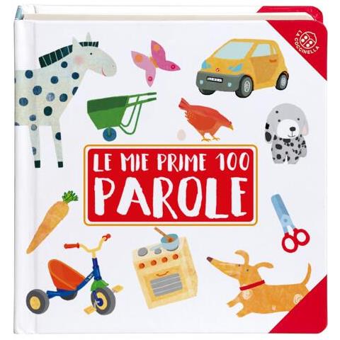 Francesca Crovara - Le Mie Prime 100 Parole. Ediz. Illustrata - Foto 2