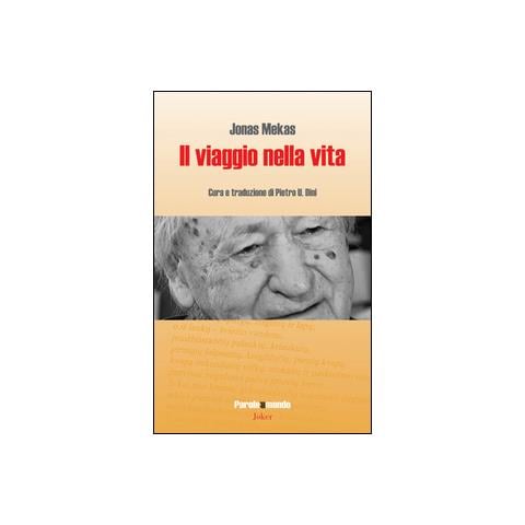 Jonas Mekas - Il viaggio nella vita - Foto 1