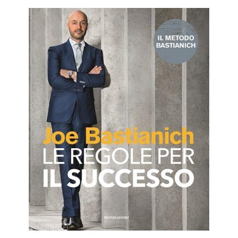 Joe Bastianich - Le Regole Per Il Successo - Foto 1