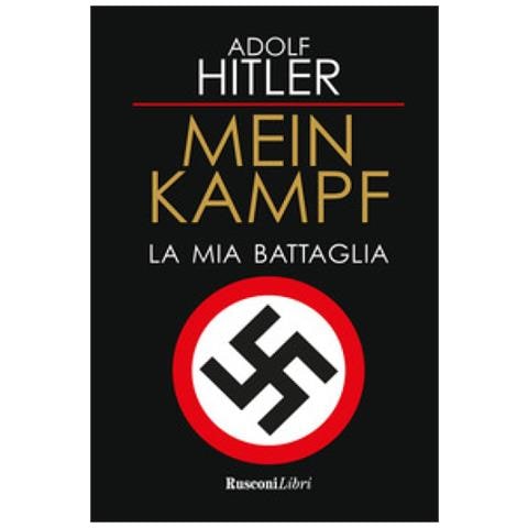 Adolf Hitler - Mein Kampf. La Mia Battaglia - Foto 1