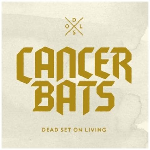 Cancer Bats - Dead Set On Living - Foto 1