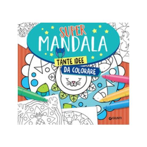 Massimo Alfaioli - Supermandala. Tante Idee Da Colorare - Foto 1