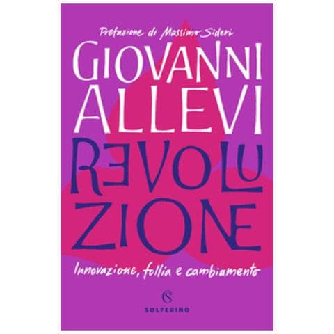 Giovanni Allevi - Revoluzione. Innovazione, Follia E Cambiamento - Foto 1
