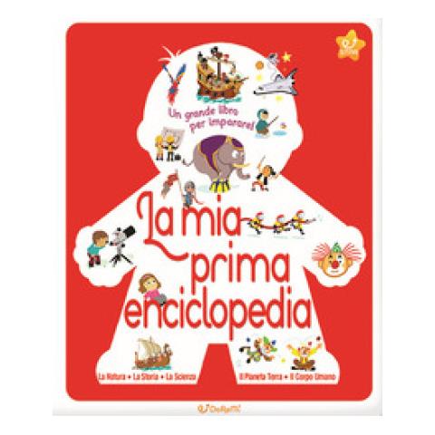 La Mia Prima Enciclopedia. Le Enciclopedie - Foto 1