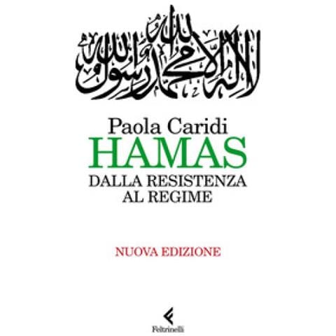 Paola Caridi - Hamas. Dalla Resistenza Al Regime - Foto 1