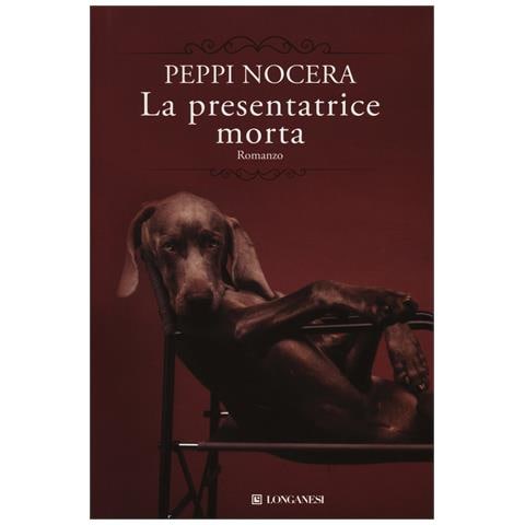 Peppi Nocera - La presentatrice morta - Foto 1