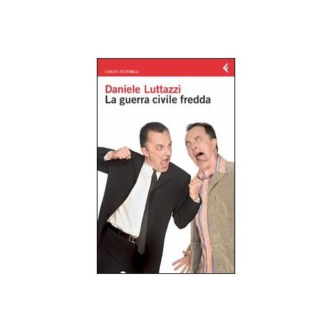 Daniele Luttazzi - La guerra civile fredda - Foto 2