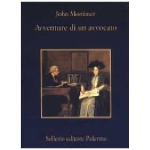 John Mortimer - Avventure Di Un Avvocato. Rumpole All'«old Bailey» - Foto 1