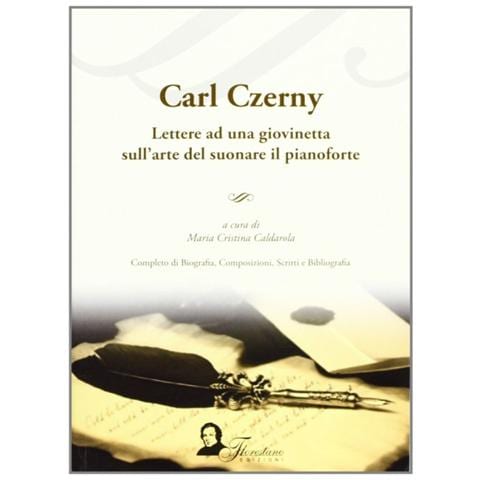 Carl Czerny - Lettere ad una giovinetta sull'arte di suonare il pianoforte - Foto 1