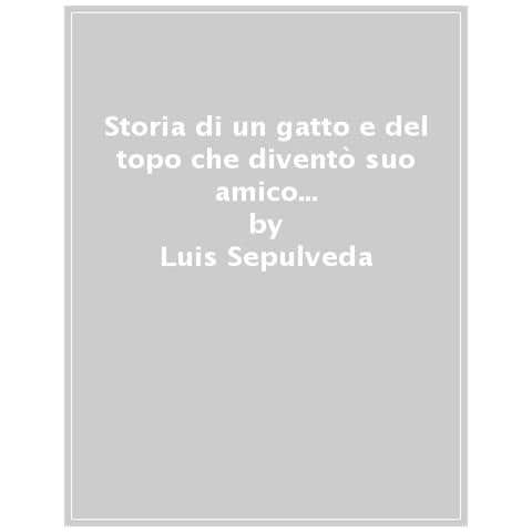 Luis Sepúlveda - Storia di un gatto e del topo che diventò suo amico letto da Dante Biagioni. Audiolibro. CD Audio formato MP3 - Foto 1