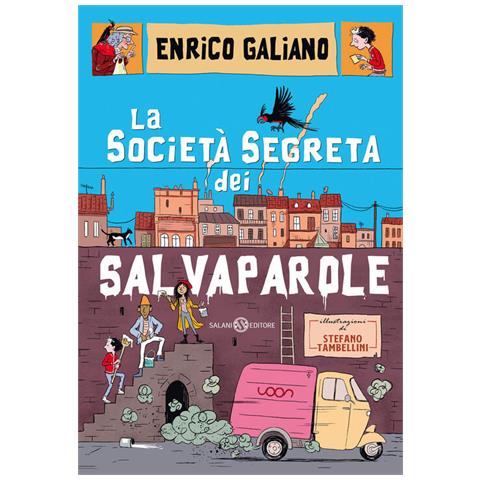 Enrico Galiano - La Società Segreta Dei Salvaparole - Foto 2