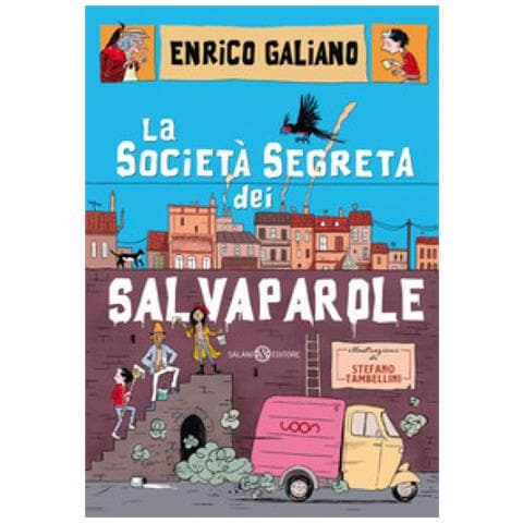 Enrico Galiano - La Società Segreta Dei Salvaparole - Foto 1