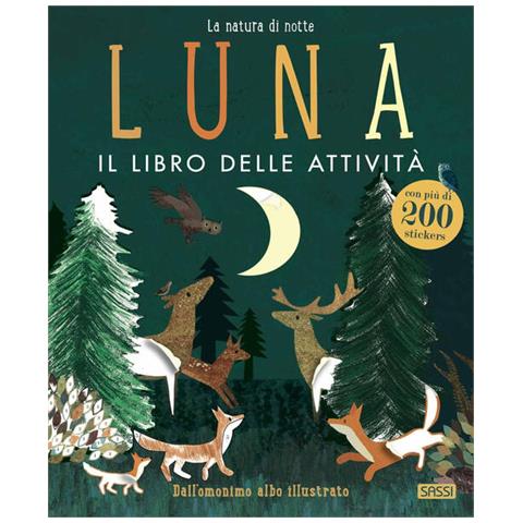 Britta Teckentrup - Luna. Il libro delle attività. Con adesivi. Ediz. a colori - Foto 2