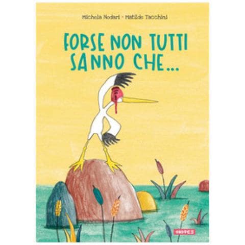 Michela Nodari - Forse Non Tutti Sanno Che.... Ediz. A Colori - Foto 1