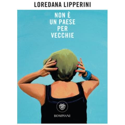 Loredana Lipperini - Non È Un Paese Per Vecchie - Foto 1