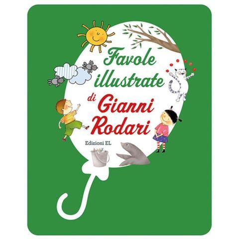 Gianni Rodari - Favole Illustrate Di Gianni Rodari. Ediz. A Colori - Foto 2