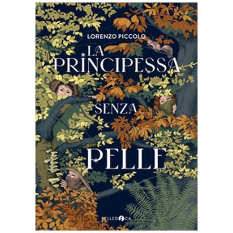 Lorenzo Piccolo - La Principessa Senza Pelle - Foto 1
