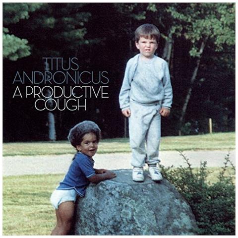 Titus Andronicus - A Productive Cough - Foto 1