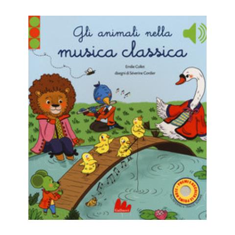 Emilie Collet - Gli animali nella musica classica. Ediz. a colori - Foto 2