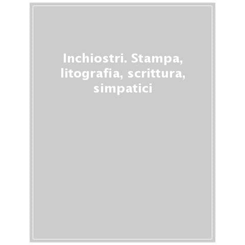 Massimo Gatta - Inchiostri. Stampa, litografia, scrittura, simpatici - Foto 1