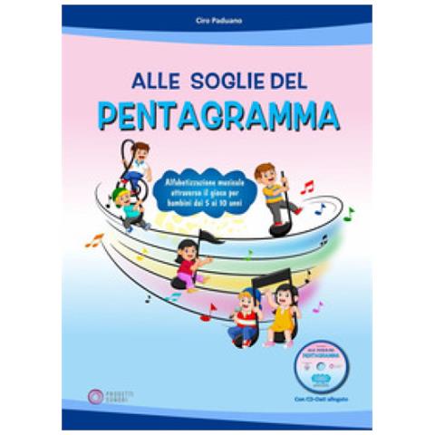 Ciro Paduano - Alle Soglie Del Pentagramma. Con Cd-rom - Foto 1