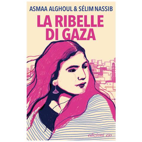 Asmaa Alghoul - La ribelle di Gaza - Foto 2