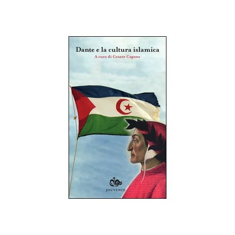 C. Capone - Dante e la cultura islamica - Foto 2