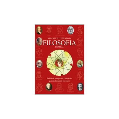 Atlante illustrato di filosofia pratica da tenere sempre sul comodino per ricalcolare il percorso - Foto 3
