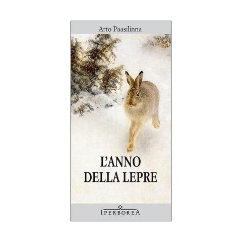 Arto Paasilinna - L'anno della lepre - Foto 1