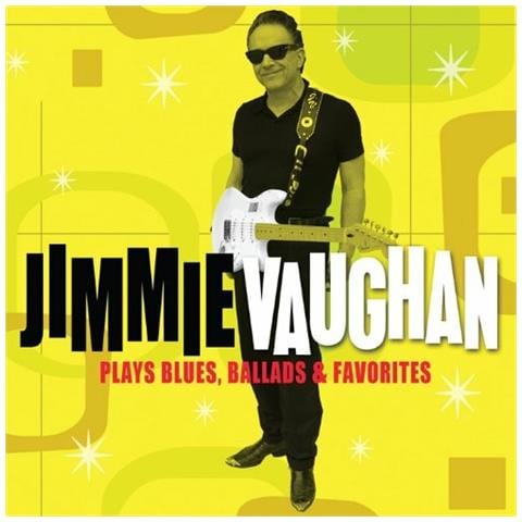 Audio Cd Jimmie Vaughan - Plays Blues, ballads & Fav - Foto 1