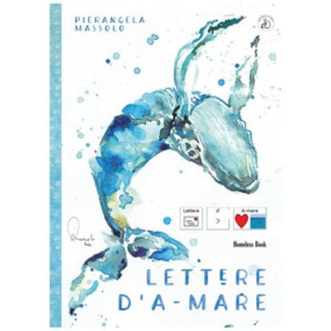Pierangela Massolo - Lettere D'a-mare. Ediz. Caa - Foto 1