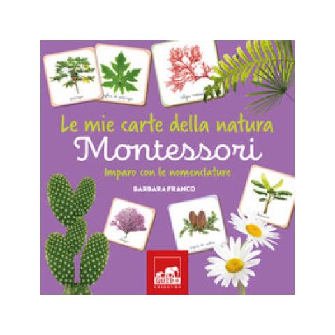 Barbara Franco - Le Mie Carte Della Natura Montessori. Imparo Con Le Nomenclature. Ediz. A Colori. Con Carte - Foto 1