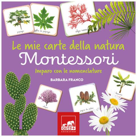 Barbara Franco - Le Mie Carte Della Natura Montessori. Imparo Con Le Nomenclature. Ediz. A Colori. Con Carte - Foto 2