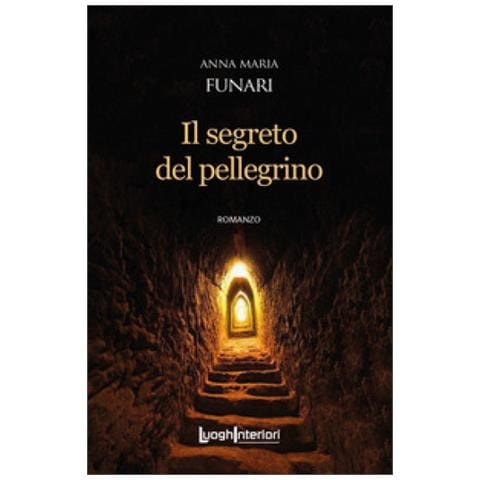 Anna Maria Funari - Il Segreto Del Pellegrino - Foto 1