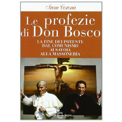Irene Corona - Le profezie di don Bosco - Foto 1