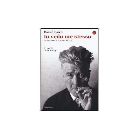David Lynch - Io vedo me stesso. La mia arte, il cinema, la vita - Foto 1