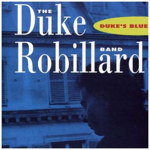Audio Cd Duke Robillard - Duke's Blues (reis) - Foto 1