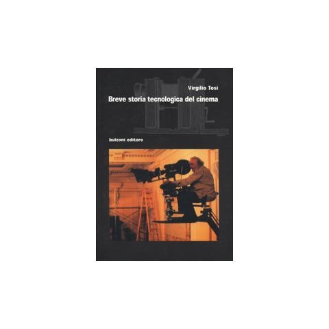 Virgilio Tosi - Breve storia tecnologica del cinema - Foto 1