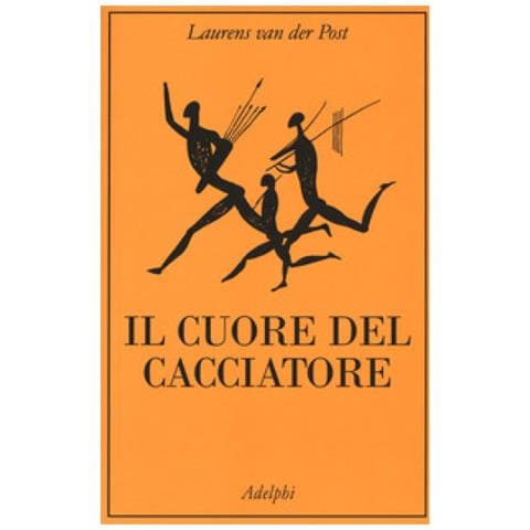 Laurens Van Der Post - Il Cuore Del Cacciatore - Foto 1