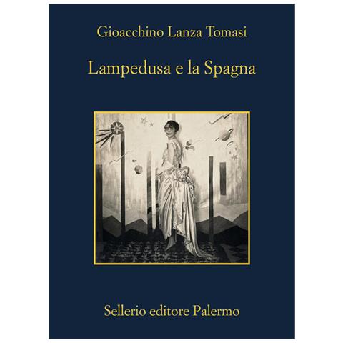 Gioacchino Lanza Tomasi - Lampedusa E La Spagna - Foto 2