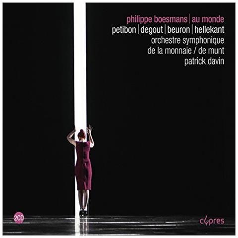 Symphony Orchestra Of La Monnaie - Davin Patrick - Philippe Boesmans: Au Monde (2 Cd) - Foto 1