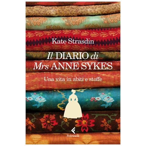 Kate Strasdin - Diario di Mrs Anne Sykes - Foto 1