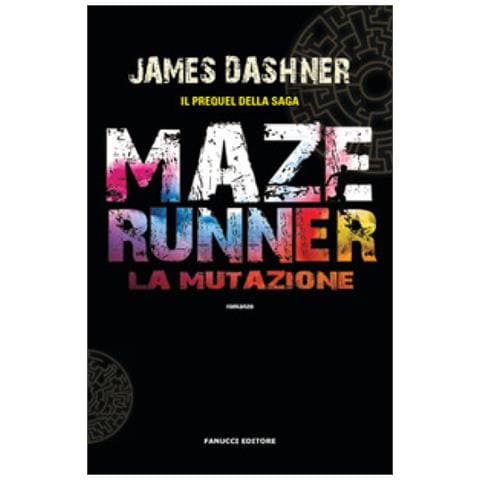 James Dashner - La Mutazione. Maze Runner. Prequel. Vol. 1 - Foto 1
