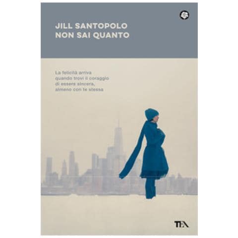 Jill Santopolo - Non Sai Quanto - Foto 1