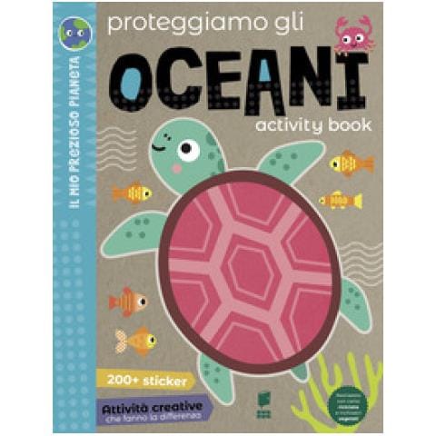 Scott F. Barker - Proteggiamo gli oceani. Activity book. Ediz. a colori - Foto 1