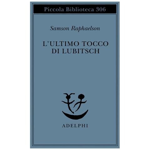 Samson Raphaelson - L'ultimo tocco di Lubitsch - Foto 1