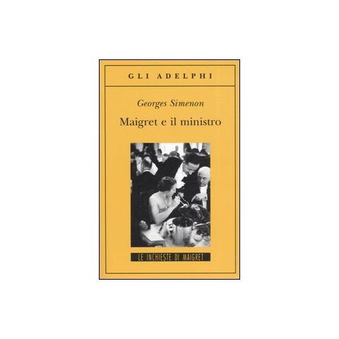 Georges Simenon - Maigret e il ministro - Foto 1