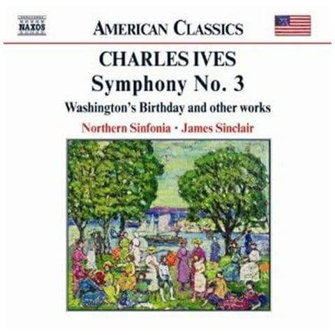 Ives Charles Edward - Sinfonia N. 3 "the Camp Meeting", Washington's Birthday, 2 Contemplations, . . . - Foto 1