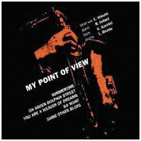 Eraldo Volonte / Renato Sellani - My Point Of View - Foto 1