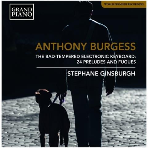 Anthony Burgess - The Bad-Tempered Electronic Keyboard - Foto 1